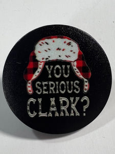 “You Serious Clark?” Pin