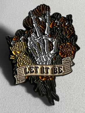 “Let It Be” Pin