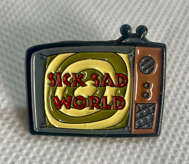 Sick Sad World Pin